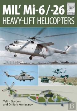 Bertrand.pt - Flight Craft 10: Mi-1, Mi-6 And Mi-26: Heavy Lift Helicopters