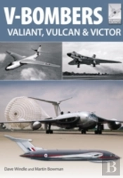 Flight Craft 7: V Bombers: Valiant, Vulcan & Victor