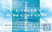 Flight & Anchor: A Firebreak Story