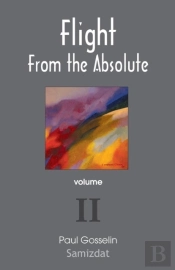 Flight From The Absolute