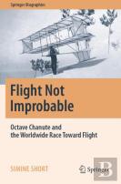 Flight Not Improbable