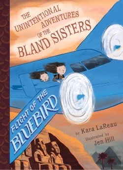 Bertrand.pt - Flight Of The Bluebird (The Unintentional Adventures Of The Bland Sisters Book 3)