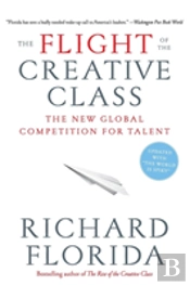 Flight Of The Creative Class