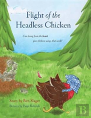 Flight Of The Headless Chicken