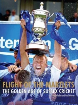 Bertrand.pt - Flight Of The Martlets - The Golden Age Of Sussex County Cricket Club