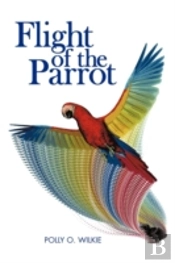 Flight Of The Parrot
