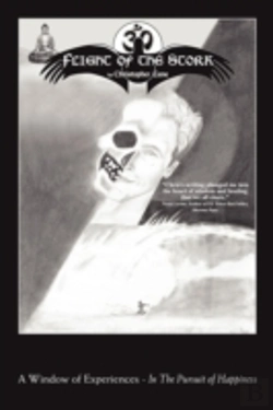 Bertrand.pt - Flight Of The Stork: A Window Of Experiences ~ In The Pursuit Of Happiness