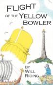 Flight Of The Yellow Bowler