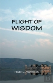 Flight Of Wisdom: A South African Novel