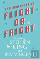 Flight Or Fright