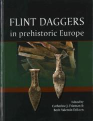 Flint Daggers In Prehistoric Europe