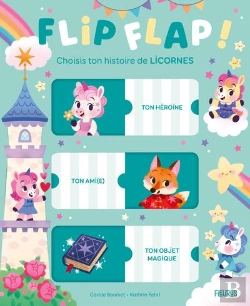 Bertrand.pt - Flip Flap ! Choisis Ton Histoire De Licornes