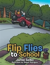 Flip Flies To School