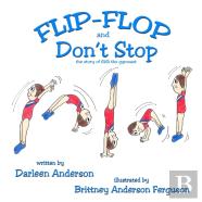 Flip-Flop And Don'T Stop