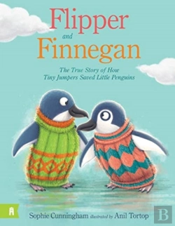 Bertrand.pt - Flipper And Finnegan - The True Story Of How Tiny Jumpers Saved Little Penguins