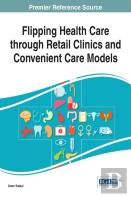 Flipping Health Care Through Retail Clinics And Convenient Care Models