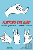 Flipping The Bird