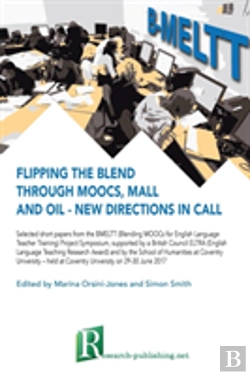 Bertrand.pt - Flipping The Blend Through Moocs, Mall And Oil - New Directions In Call