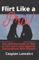 Flirt Like A Pro!