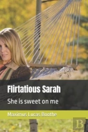 Flirtatious Sarah