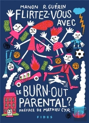 Flirtez-Vous Avec Le Burn-Out Parental