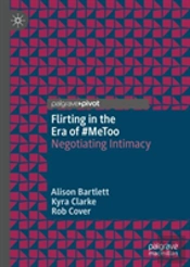 Flirting In The Era Of #Metoo