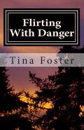 Flirting With Danger