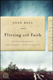 Flirting With Faith