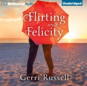 Flirting With Felicity