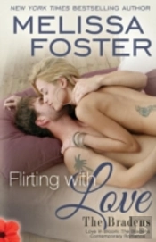 Flirting With Love (The Bradens At Trusty)
