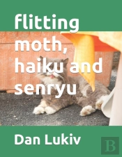 Flitting Moth, Haiku And Senryu