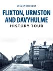 Flixton, Urmston And Davyhulme History Tour
