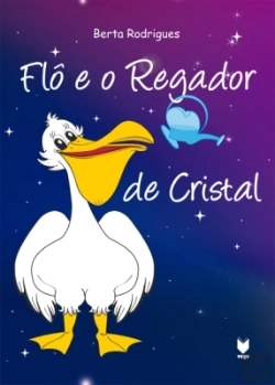 Bertrand.pt - Flô e o Regador de Cristal