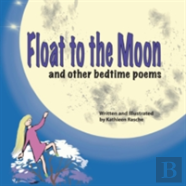 Float To The Moon