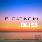 Floating In Bliss - Ambient Healing Music