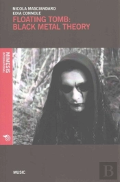 Floating Tomb: Black Metal Theory
