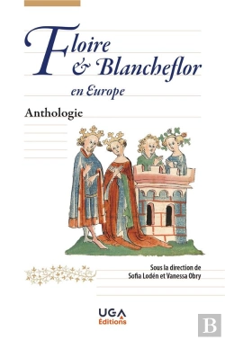 Bertrand.pt - Floire Et Blancheflor En Europe - Anthologie