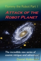 Flommy The Robot 1: Attack Of The Robot Planet