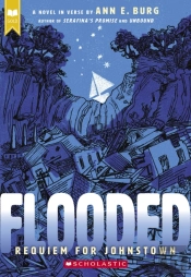 Flooded: Requiem For Johnstown (Scholastic Gold)