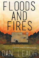 Floods And Fires