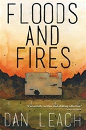 Floods And Fires