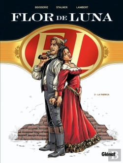 Bertrand.pt - Flor De Luna - Tome 03 : La Fabrica
