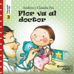 Bertrand.pt - Flor Va Al Doctor (Educando A Mi Hijo 3)