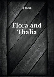 Flora And Thalia