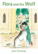 Flora And The Wolf