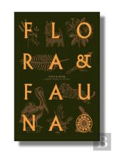 Flora & Fauna