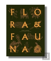 Flora & Fauna