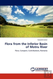 Flora From The Inferior Basin Of Motru River