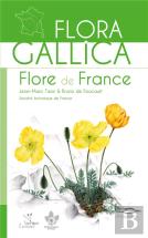 Flora Gallica ; Flore De France