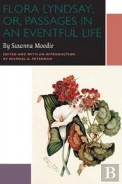 Flora Lyndsay, Or, Passages In An Eventful Life